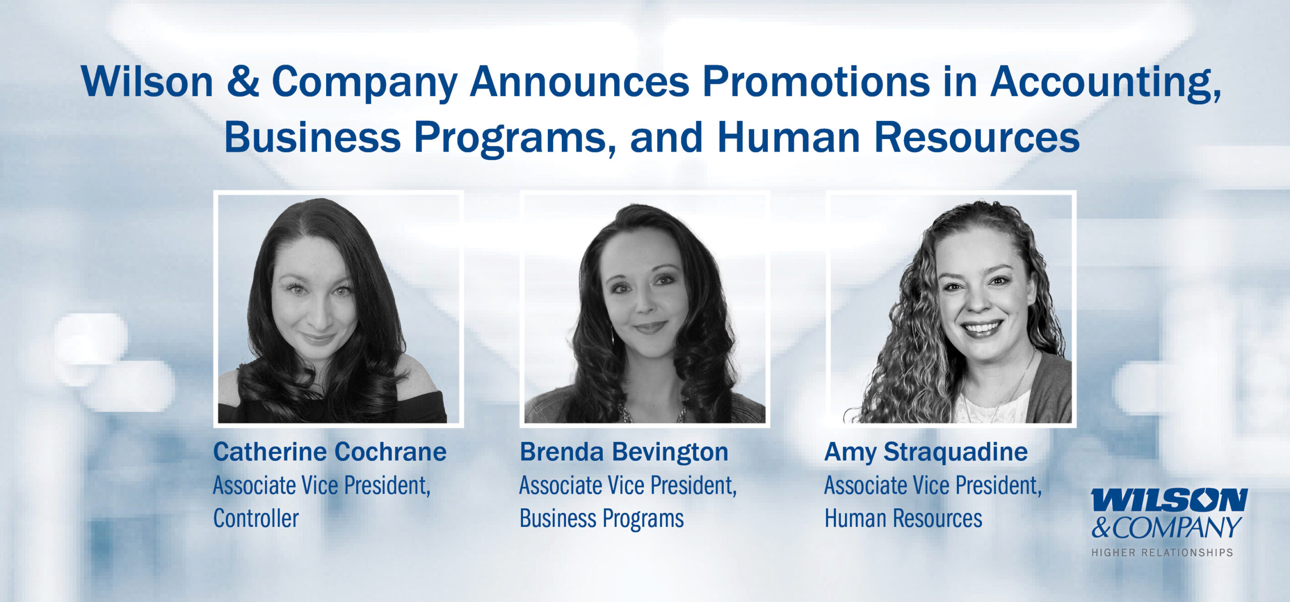 Wilson & Company Announces Promotions in Accounting, Business Programs, and Human Resources